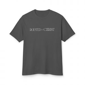 "Rooted in Christ"