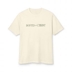 "Rooted in Christ"